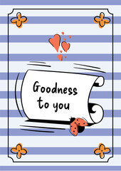 Poster - Minimalistic spring postcard in doodle style. Poster with the inscription Goodness to you. Vector template for banner, post, advertisement