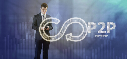 Poster - P2P. Light charts background. A man in a business suit uses a mobile phone. Infinity digital sign