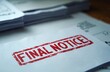 © Vadym - Close-up of the final notice overdue invoice with blurred stack of bills. Letter with payment warning and deadline. Reminder about debt and bankruptcy. Financial crisis concept.