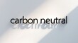 © DavoeAnimation - Message highlighting the concept of carbon neutrality in a modern setting