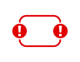 Poster - a red warning sign with exclamation marks enclosed in a rectangular framework, signaling caution and