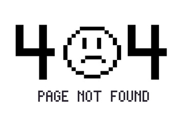 Poster -  Pixelated 404 page not found error message with sad face icon on white background. Window, social media app templates. 80s 90s old computer UI elements and vintage aesthetic icons. 