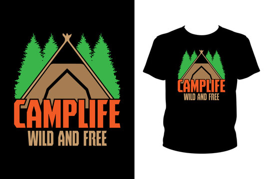 Camplife wild and free - Art files for Cricut and Silhouette. You can edit them with Adobe Illustrator.