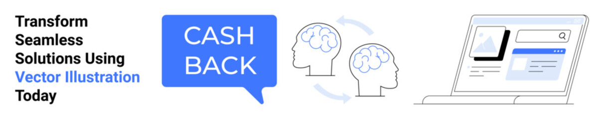 Cashback speech bubble, brainstorming heads with arrows, and a digital interface on a monitor. Ideal for cashback promotions, e-commerce, marketing, innovative solutions, finance concepts, digital