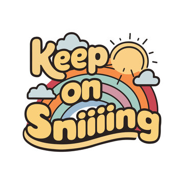 Keep on Smiling retro svg design