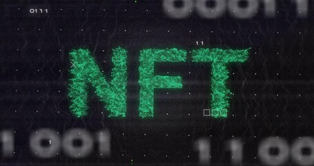 Poster - Animation of NFT text in green digital style over binary code background