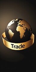 Poster - Golden Globe with Trade Ribbon Symbolizing Global Commerce Concept