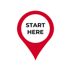 Poster - Red location pin icon featuring start here text in bold black font at its central point.
