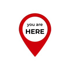 Poster - A red location pin features the text you are here in bold black letters within a white circle.
