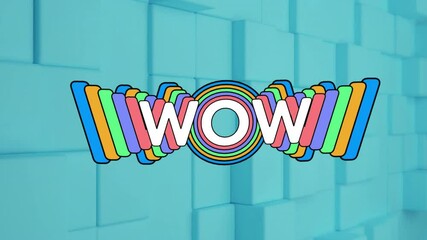 Poster - Animation of colorful WOW text with rainbow layers on blue geometric background