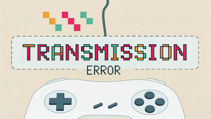 Poster - technical difficulties concept, Colorful pixelated text with game controller, depicting transmission error in gaming