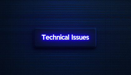 Poster - technical difficulties concept, technical issues message displayed on dark screen background