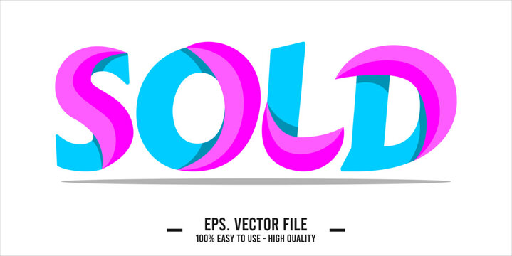 typography SOLD word art illustration