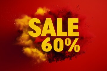 Wall Mural - 5D text SALE 60% on red background with a yellow powder splash