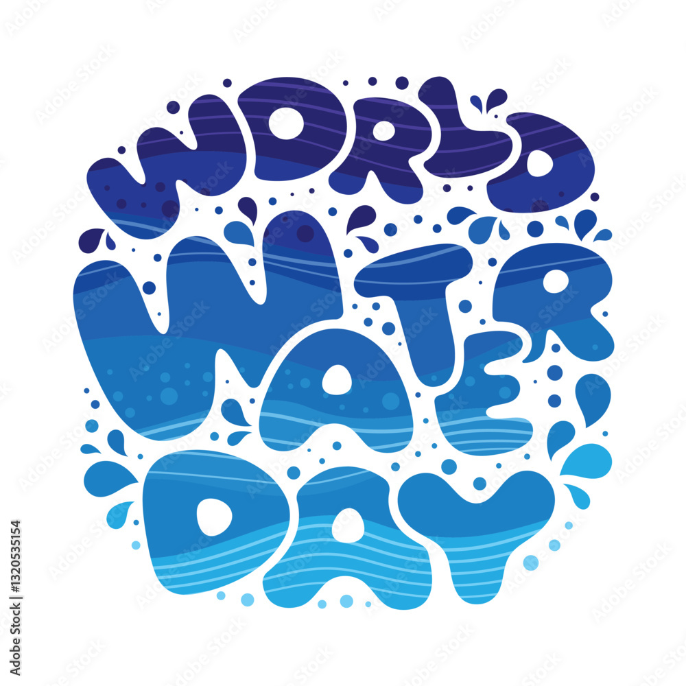 World water day - Text with blue water wave texture and drop water ...