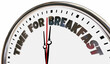 © iQoncept - Time for Breakfast Clock Meal Ready Now Early Morning Eat Food 3d Illustration