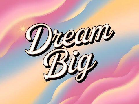 Dream big Typography and Colorful Background Motivational Quote T-shirt Design Illustration