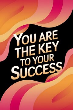 You Are the Key to Your Success Typography and Colorful Background Motivational Quote T-shirt Design Illustration