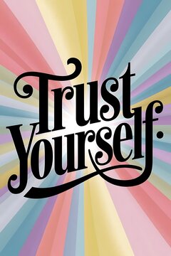 Trust yourself Typography and Colorful Background Motivational Quote T-shirt Design Illustration
