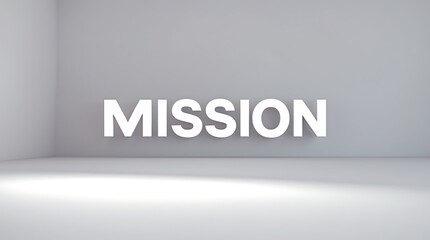 Poster - Bold typography displaying the word mission in a minimalistic indoor space