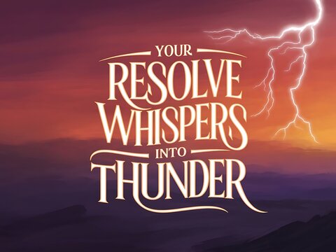 Your resolve turns whispers into thunder. Typography and Colorful Background Motivational Quote T-shirt Design Illustration