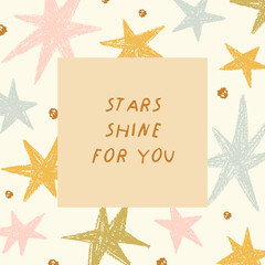 Leinwandbilder - Star post card design. Starry framed background, square postcard with motivation phrase, inspiration quote, typography. Sparkles, cute hand-drawn cosmos, space with lettering. Flat vector illustration