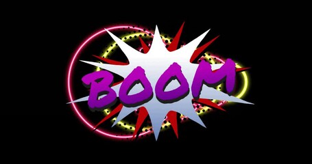 Poster - Animation of colorful burst with BOOM text and neon circle on black background
