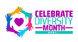 © Neelrong - Celebrate Diversity Month background banner or poster design template. observed every year in  April. Holiday concept. Use to any Template, card, poster, placard, template.