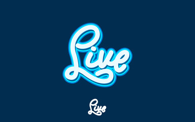 Poster - live lettering with blue background for stickers.