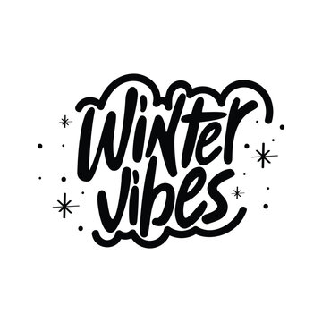 Winter Vibes Lettering Vector Design.