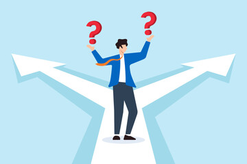 Poster - Flat illustration of businessman stand at crossroad with question mark confuse about which way to choose