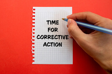 Leinwandbilder - Time for corrective action message written on white paper on red background. Conceptual time for corrective action symbol. Copy space.