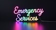 © Erlinda - Emergency Services glowing colorful neon cursive calligraphy lettering on plain black dark background