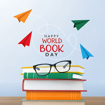 Books stacked with glasses on top, stylized paper airplanes, and text celebrating World Book Day. A clean, modern composition emphasizing literacy, creativity, and the joy of reading.