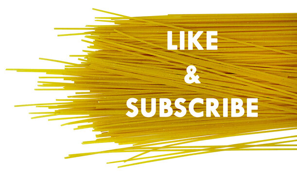 Png image with no background for YouTube with text like and subscribe. Spaghetti