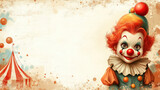 Circus postcard. Copy space, mockup. Smiling clown presenting circus show with balloons and tent. Retro style, vintage.