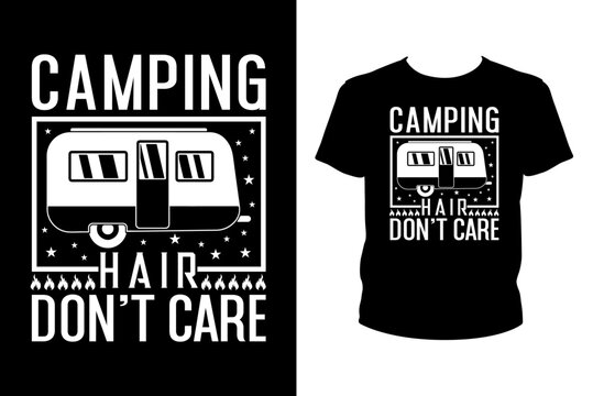 Camping hair don't care - Art files for Cricut and Silhouette. You can edit them with Adobe Illustrator.