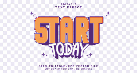Poster - Editable text style effect - Start Today text style theme.