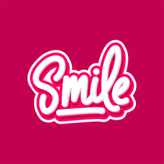 Poster - smile lettering design with pink background.