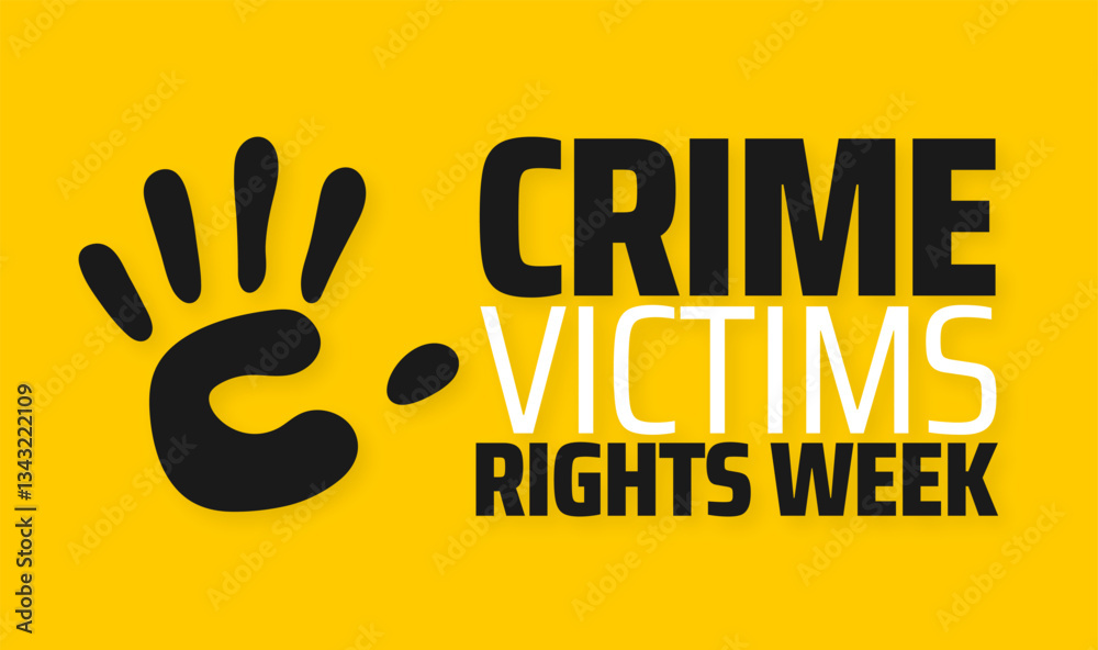 crime victims rights week background banner or poster design template ...