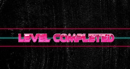 Poster - Animation of bold pink letters on textured black background reading Level Completed