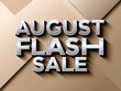 © Bani - August Flash Sale Displayed in Bold Metallic Letters on Brown Background