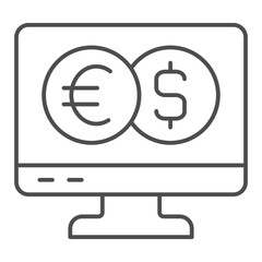 Poster - Monitor screen with two coins thin line icon, banking concept. Vector graphics. Display with dollar and euro sign on white background, outline style icon for mobile or web design.