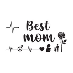 Leinwandbilder - best mom typography calligraphy lettering text typescript font design for mother's day