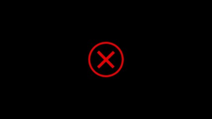 Poster - Cross mark icon animation on black background, symbolizing error or denial with smooth motion effect.
