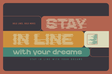 Fototapete - Vintage poster with motivative text quote made with striped glitch font.