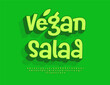 © Popskraft - Vector Green poster Vegan Salad. Playful Isometric Font, Green Digital Alphabet Letters and Numbers
