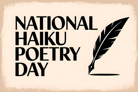 National Haiku Poetry Day Poster with Feather Quill Illustration