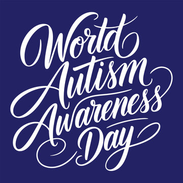 Typography on the theme of World Autism Awareness Day.