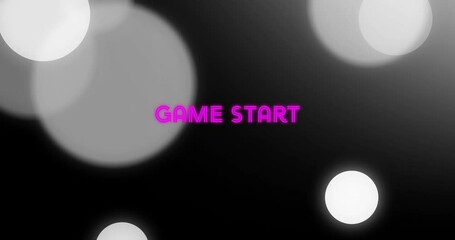 Poster - Animation of pink Game Start text over abstract black and white bokeh background